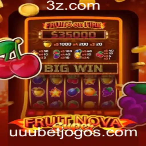 Descubra o Fascinante Mundo de FruitNovaSuper com uuubet